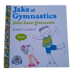 Jake at Gymnastics by Rachel Isadora